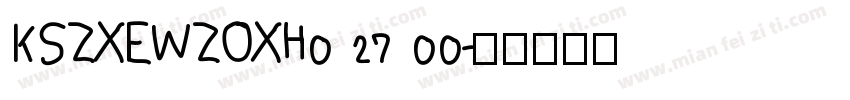 KSZXEWZOXH0 27 00字体转换